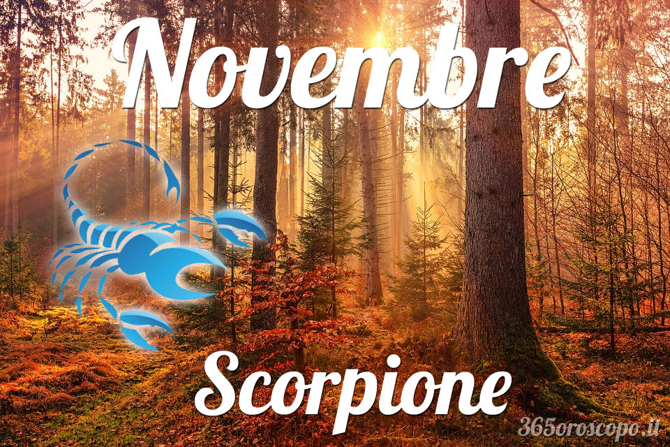 Scorpione oroscopo novembre
