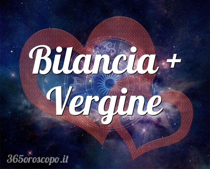 Bilancia + Vergine