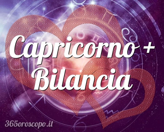 Capricorno + Bilancia