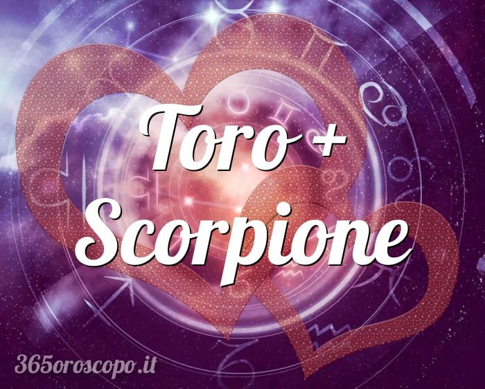 Toro + Scorpione