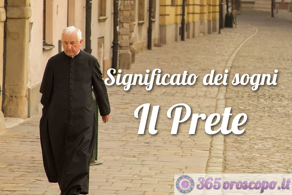 Sognare un prete, sacerdote