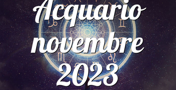 Acquario novembre 2023