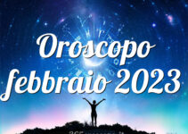 Oroscopo febbraio 2023