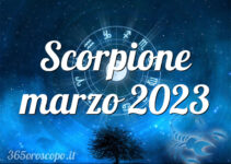 Scorpione marzo 2023