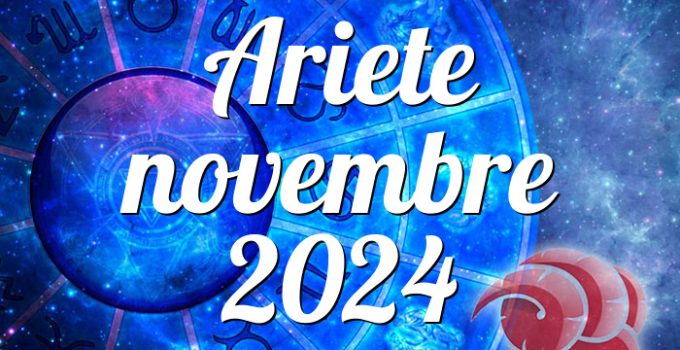 Ariete novembre 2024