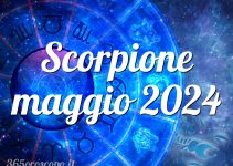 Scorpione maggio 2024